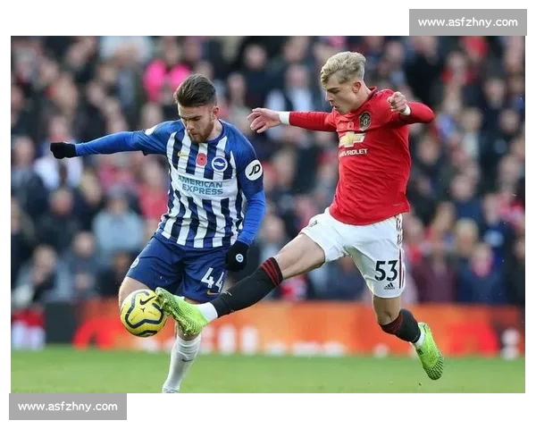 布莱顿主场迎战曼联英超焦点对决胜负走向引发热议战术博弈球星成关键看点